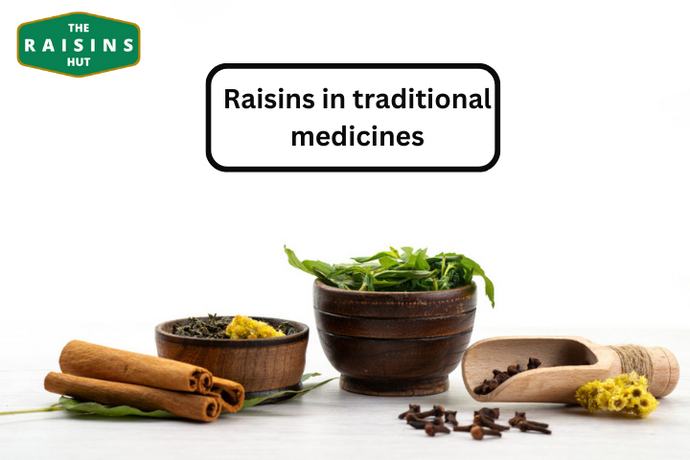 The Cultural Significance of Raisins in Traditional Medicine: A Journey Across Cultures