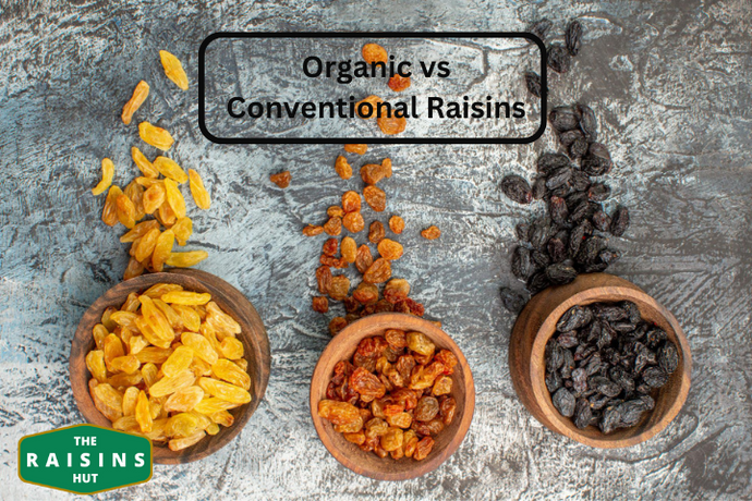 Organic vs. Conventional Raisins: A Nutritional Showdown