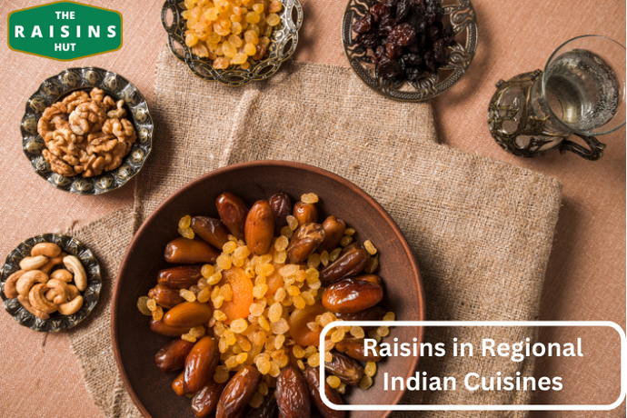 Raisins in Regional Indian Cuisines: A Culinary Exploration of Black & Golden Raisins