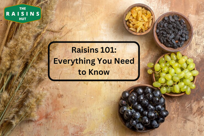 Raisins 101: Everything You Need to Know About This Versatile Ingredient
