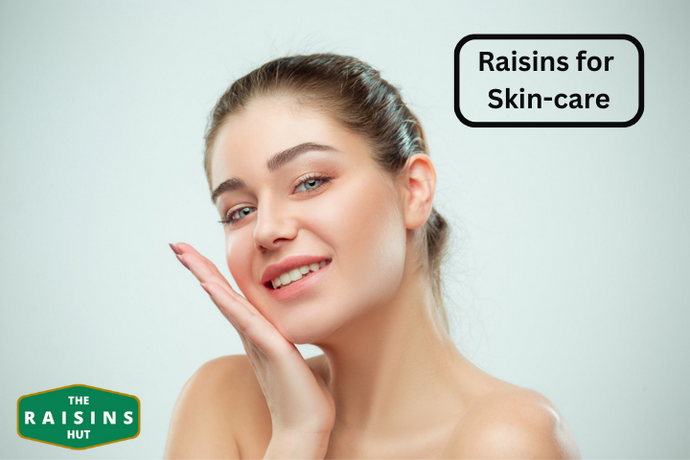 The Power of Raisins in Natural Skincare