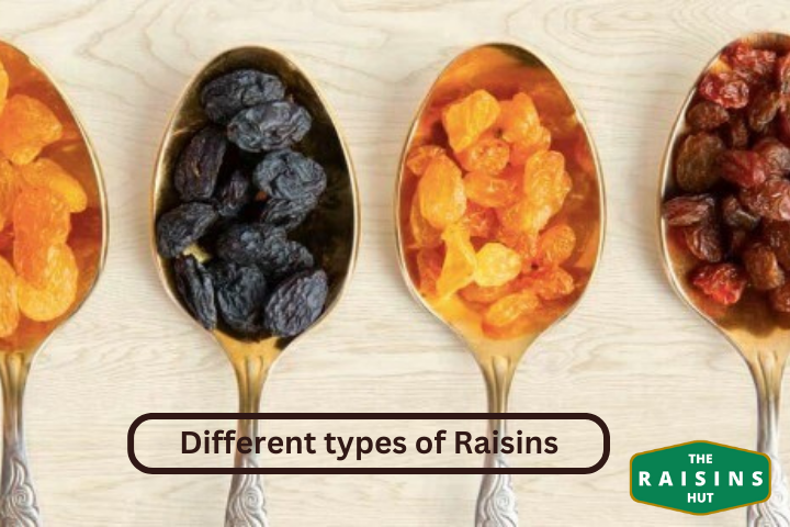 Types of Raisins - How to Choose the Best Ones - The Raisins Hut